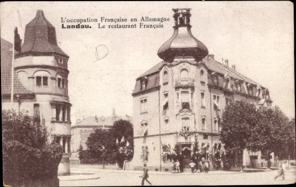 Postcard Landau in der Pfalz, French occupation, Restaurant Français,