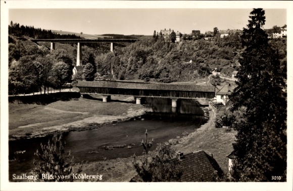 Postcard Saalburg in Thuringia, view from Köhlerweg, covered bridge