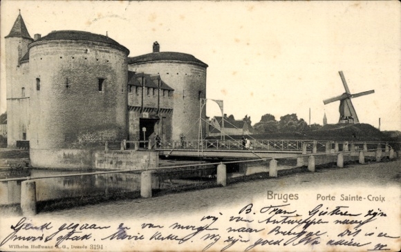 Postcard Bruges Bruges Flanders West Flanders, castle, Porte Saint Croix, windmill