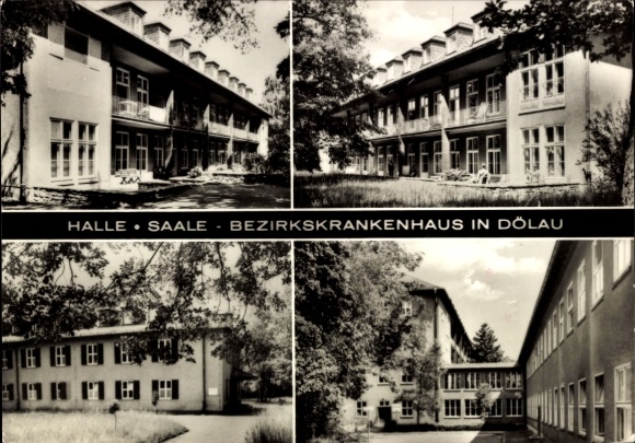 Postcard Dölau Halle an der Saale, District Hospital in Halle/Saale, black and white, photos