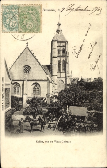 Postcard Damville Eure, Church, view from the Old Chateau