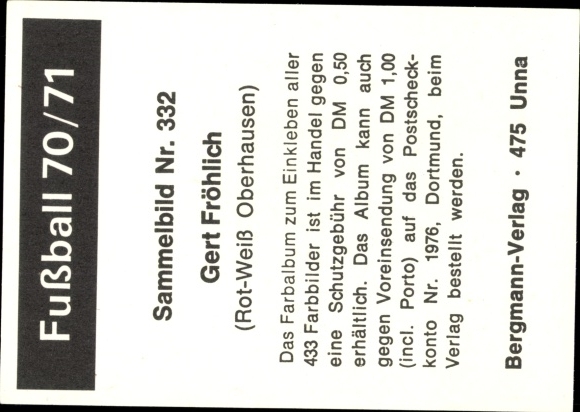 Verzamelfoto voetbal 1970/1971, foto nr. 332, Gert Fröhlich, Rot-Weiß Oberhausen