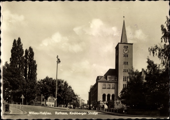 Postcard Wilkau Hasslau in Saxony, town hall, Kirchberger Strasse, tower clock