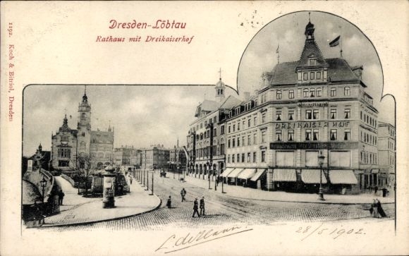 Postcard Dresden Löbtau, Town Hall, Dreikaiserhof