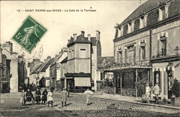 Ak Saint Pierre sur Dives Calvados, Le Café de la Terrasse
