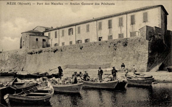 Postcard Meze Herault, Port des Nacelles, Ancien Couvent des Penitents