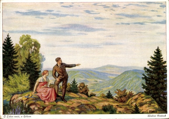 Künstler Ak Einbeck, W., O Täler weit, o Höhen, Liebespaar bewundert die Landschaft