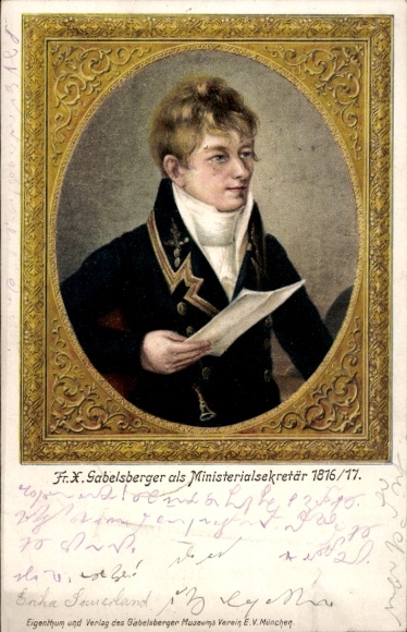 Ak uitvinder Franz Xaver Gabelsberger, Ministeriële Secretaris