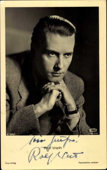 Postcard actor Rolf Weih, portrait, Ross 3322/1, autograph