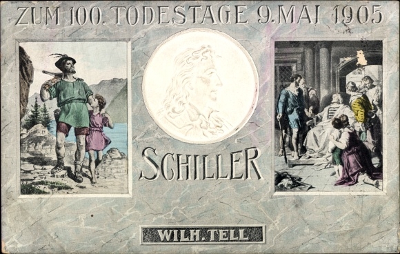 Reliëfbriefkaartschrijver Friedrich von Schiller, op de 100ste verjaardag van zijn dood, Wilhelm Tell