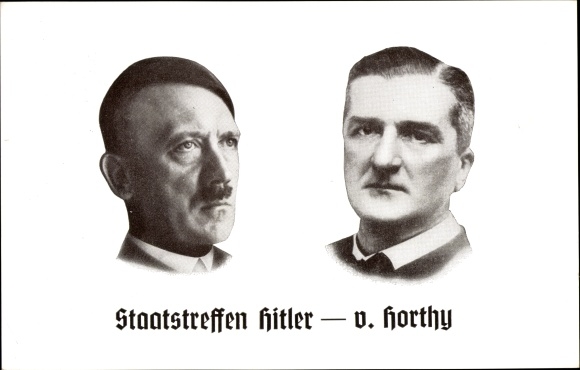 Postcard Führer and Reich Chancellor Adolf Hitler, Reich Administrator von Horthy, state meeting 1938