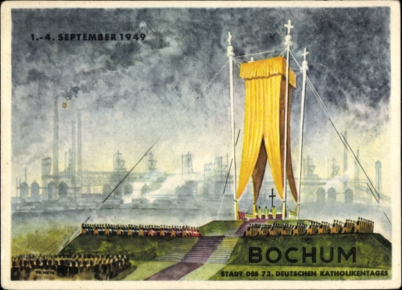 Artist Postcard Vieth, KH, Bochum in the Ruhr area, city of the 73rd German Catholic Day 1949