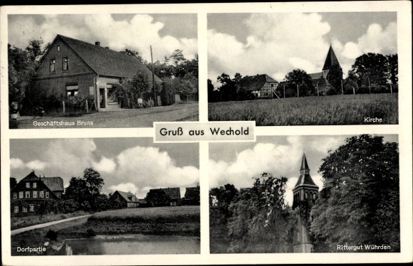 Postcard Wechold Hilgermissen in Lower Saxony, church, Wührden manor, Bruns commercial building