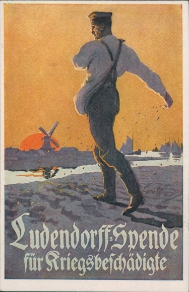 Artist PC Ludendorff donation for war invalids, sowers, veterans at field work, I. WK