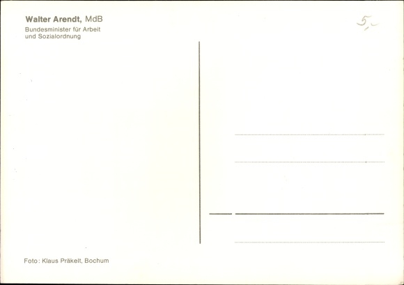 Postcard politician Walter Arendt, Federal Minister of Labor and Social Affairs, portrait, autograph