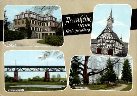 Postcard Assenheim Niddatal Hesse, castle, town hall, half-timbered house, campsite, green area