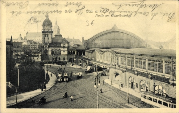 Ak Köln am Rhein, Hauptbahnhof, Gesamtansicht, Straßenbahnen