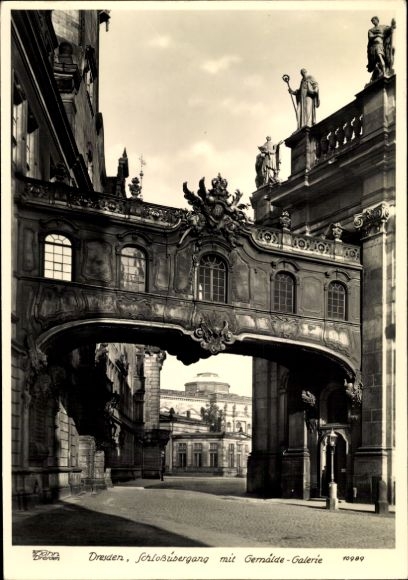Ak Dresden Altstadt, Schlossübergang mit Gemäldegalerie