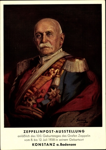 Künstler Ak Emerich, Portrait Graf Zeppelin, Uniform, Orden, Zeppelinpost Ausstellung Konstanz 1938