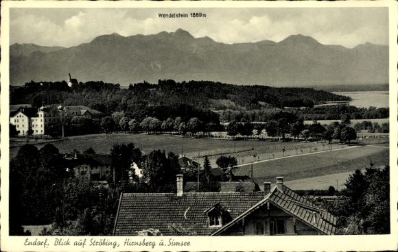 Postcard Ströbing Bad Endorf in Chiemgau Upper Bavaria, Hirnsberg, Simsee, Wendelstein