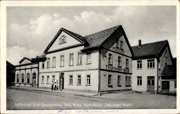 Ak Georgenthal in Thüringen, Hotel Thüringer Wald, Luftkurort  Thür. Wald, Kulturhaus Thüringer W