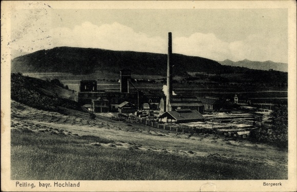 Postcard Peiting in Upper Bavaria, view of the mine