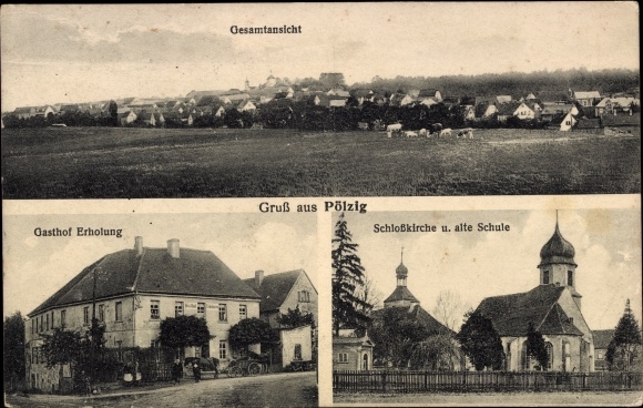 Postcard Pölzig in Thuringia, Gasthof Recreation, castle church, old school
