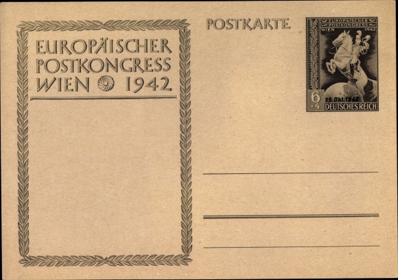 Ganzsachen Ak Europäischer Postkongress Wien 1942