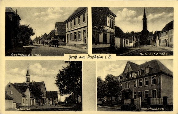 Postcard Rußheim Dettenheim in Baden, Gasthaus zur Linde, Church, Town Hall, Schoolhouse