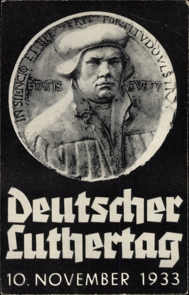 Postcard Deutscher Luthertag 10 November 1933, reformer Martin Luther, portrait