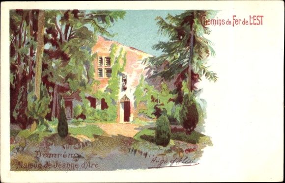Artist Postcard d&#39;Alisi, Hugo, Domrémy la Pucelle Vosges, House of Joan of Arc, Eastern Railway