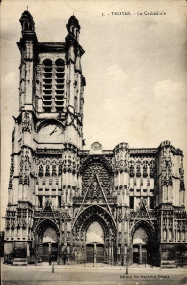 Ak Troyes Aube,  Kathedrale, Edition des Magasins Réunis