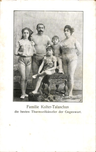 Ak Familie Kolter-Talaschus, Thurmseilkünstler