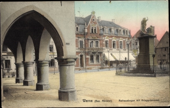 Postcard Werne an der Lippe Westphalia, town hall arch, war memorial