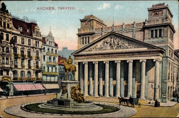 Ak Aachen,  Theater, Gebäude mit Säulen, Statue, Pferd, Kutsche