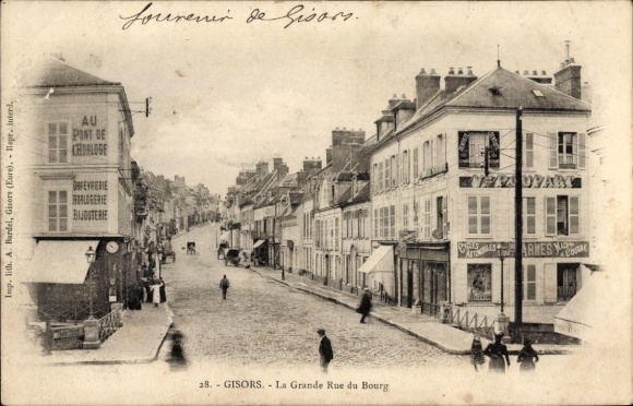Ak Gisors Eure, La Grande Rue du Bourg