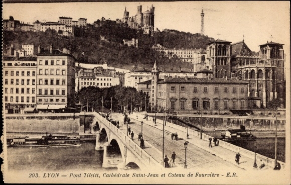 Ak Lyon Rhône,  Pont Tilsitt, Cathédrale Saint-Jean, Coteau de Fourvière
