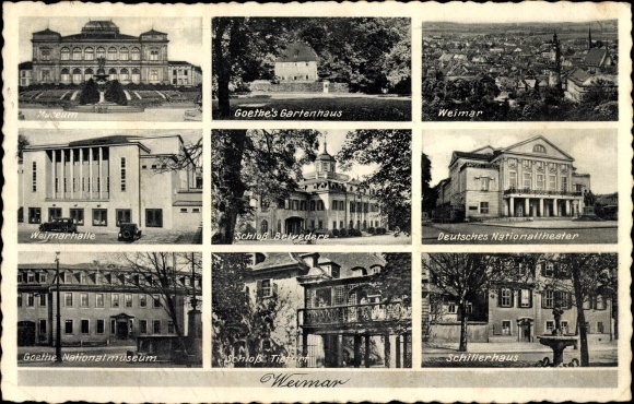 Ak Weimar in Thüringen, Goethe's Gartenhaus, Schillerhaus, Weimarhalle, Museum, Schloss Belvedere