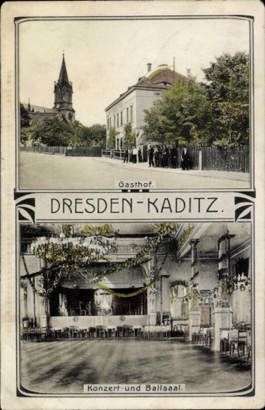 Postcard Dresden Kaditz, Inn at the Church, Concert and Ballroom, Owner Friedrich Hantzsch