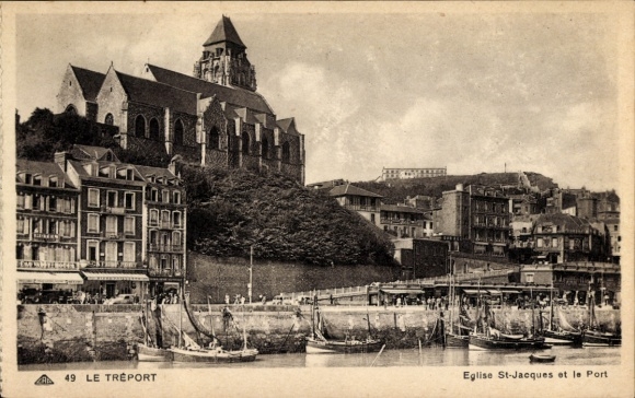 Ak Le Tréport Seine Maritime, Eglise St-Jacques, Hafen, Boote, Le Tréport
