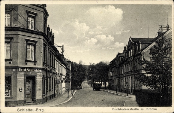 Postcard Schlettau im Erzgebirge, Buchholzerstraße with bridge, plot