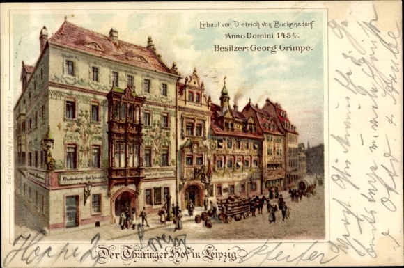 Artist Chromo-Litho Leipzig in Saxony, the Thüringer Hof, owner Georg Grimpe