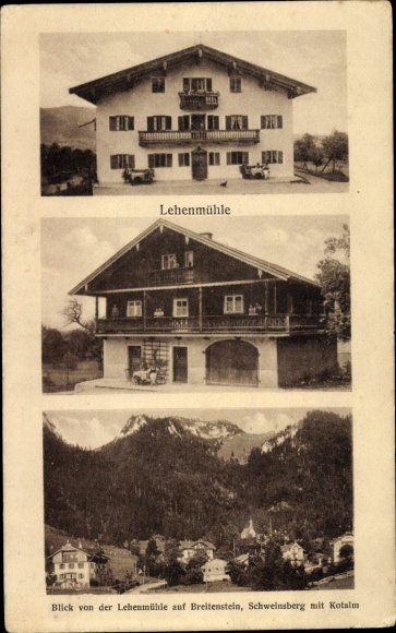 Postcard Fischbachau in Upper Bavaria, Lehenmühle, Breitenstein, Schweinsberg, Kotalm