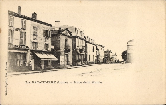 Ak La Pacaudière Loire, Schlichte Straßenansicht, Häuser, Geschäfte, Platz der Mairie