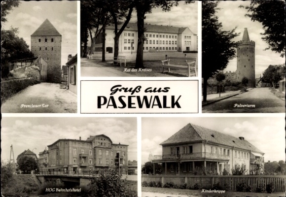 KP Pasewalk w Meklemburgii-Pomorzu Przednim, Wieża Prochowa, Przedszkole, Prenzlauer Tor, Hotel HOG Station