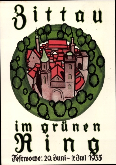 Ganzsachen Künstler Ak Zittau Sachsen, Zittau im grünen Ring, Festwoche 1935, Briefmarkenausstellung