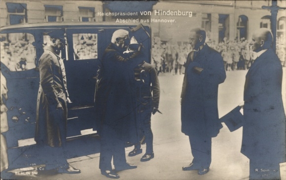 Postcard Reich President Paul von Hindenburg, Farewell from Hanover