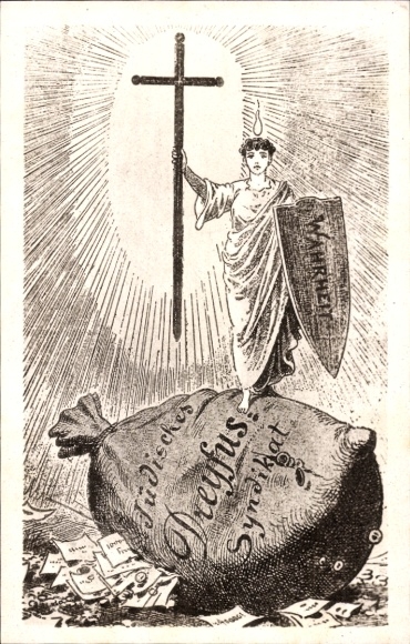 Chromo-Litho Jewish Dreyfus Syndicate, female warrior with coat of arms and cross, money bag, truth