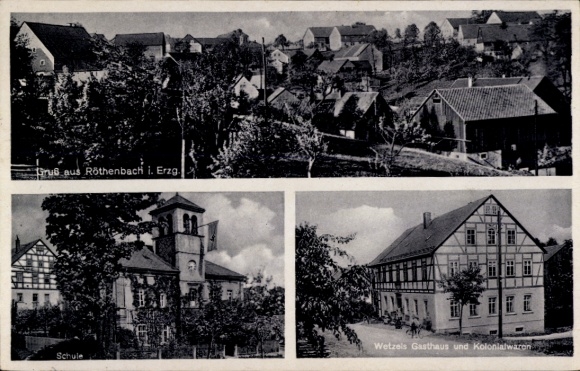 Postcard Röthenbach Pretzschendorf Klingenberg in the Eastern Ore Mountains, Wetzels Inn, school, long shot