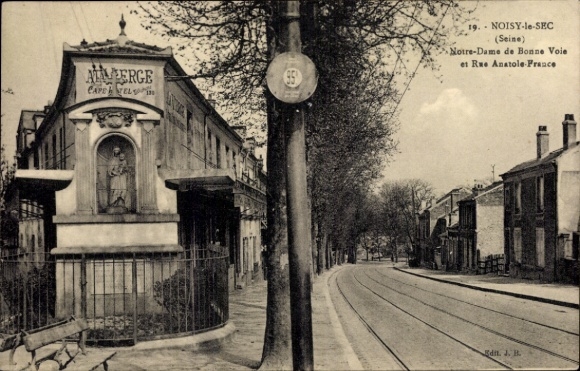 Ak Noisy le Sec Seine Saint Denis, Notre Dame de Bonne Voie, Rue Anatole France